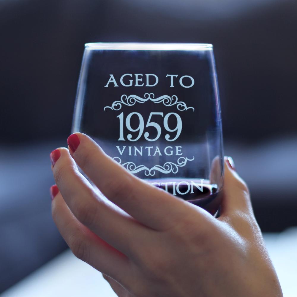 Aged to Perfection 1959 - Stemless Wine Glass - Gift for Men and Women Turning 65