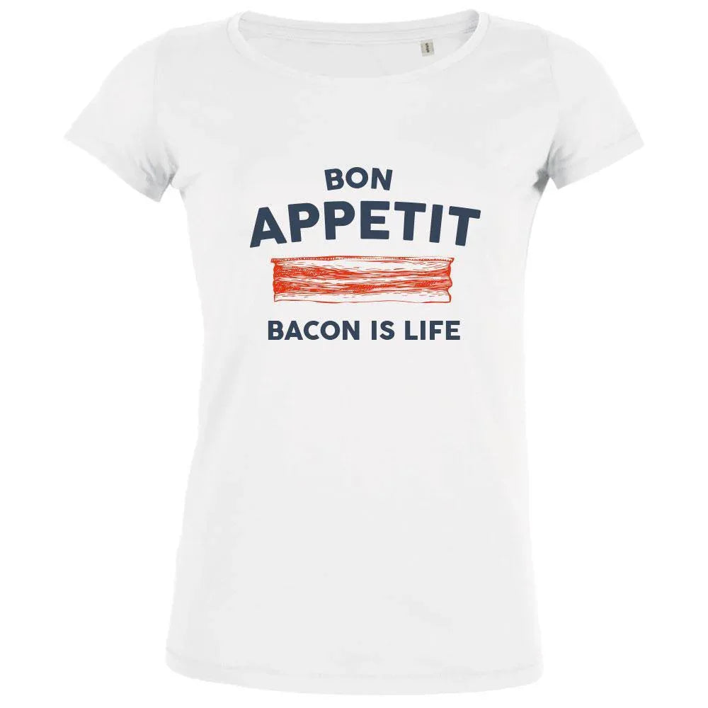 Bon Appetit Bacon Is Life Women's Organic Tee
