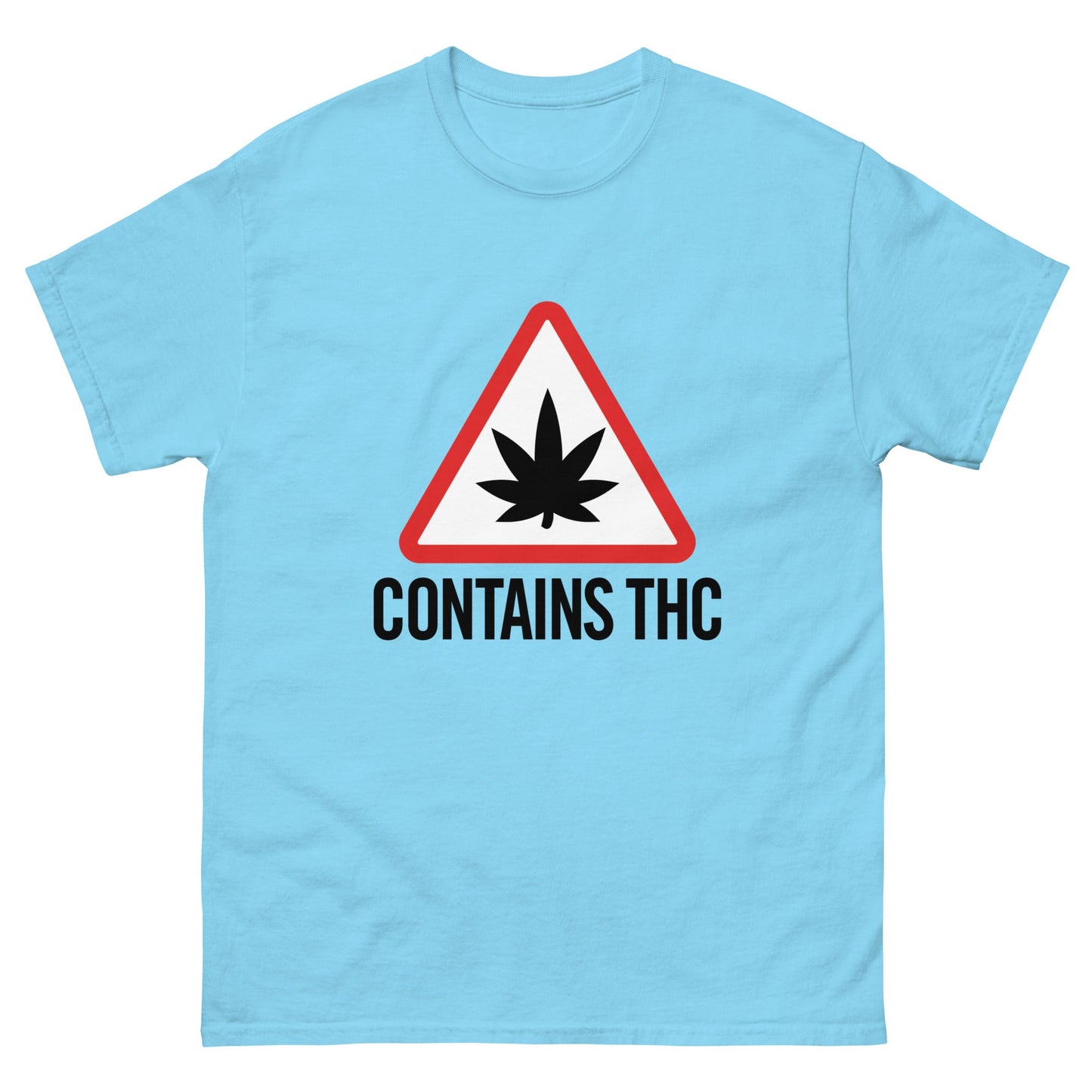 Contains THC! Unisex classic tee