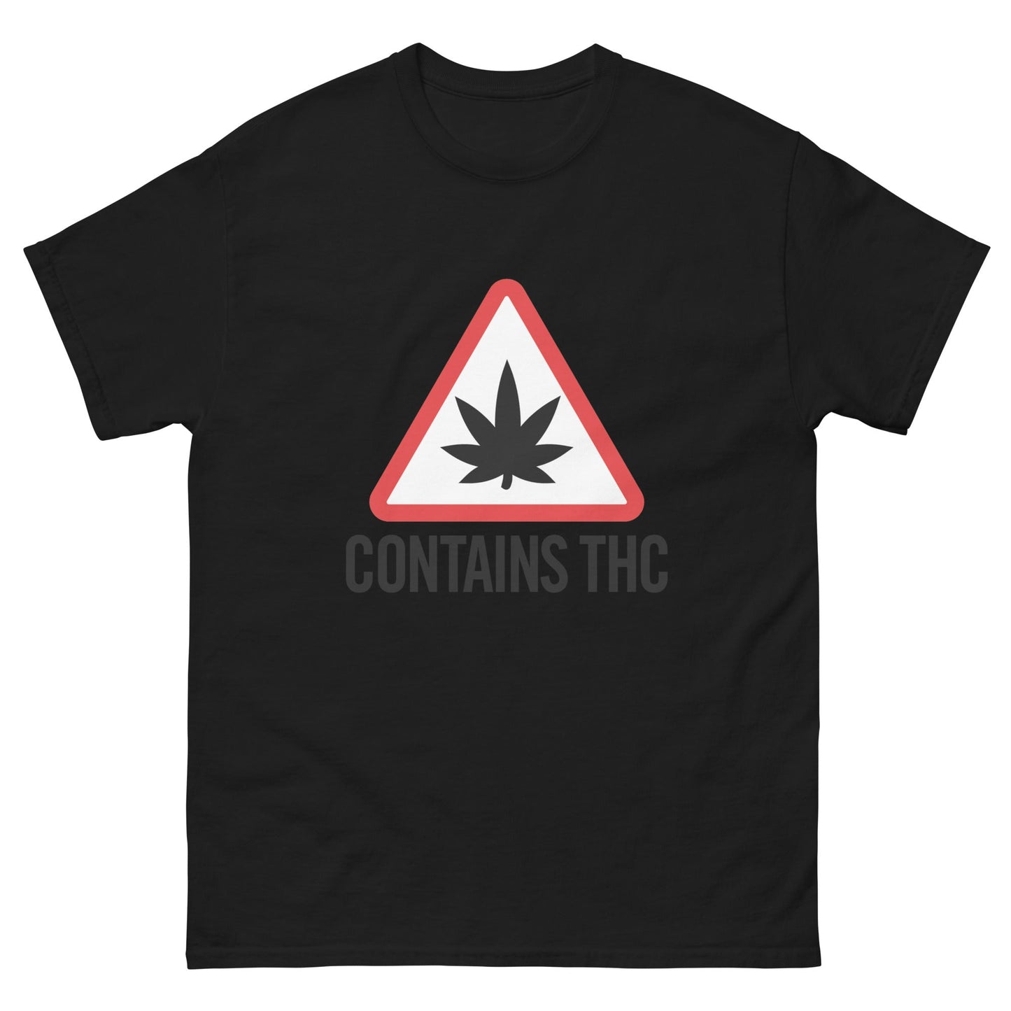 Contains THC! Unisex classic tee