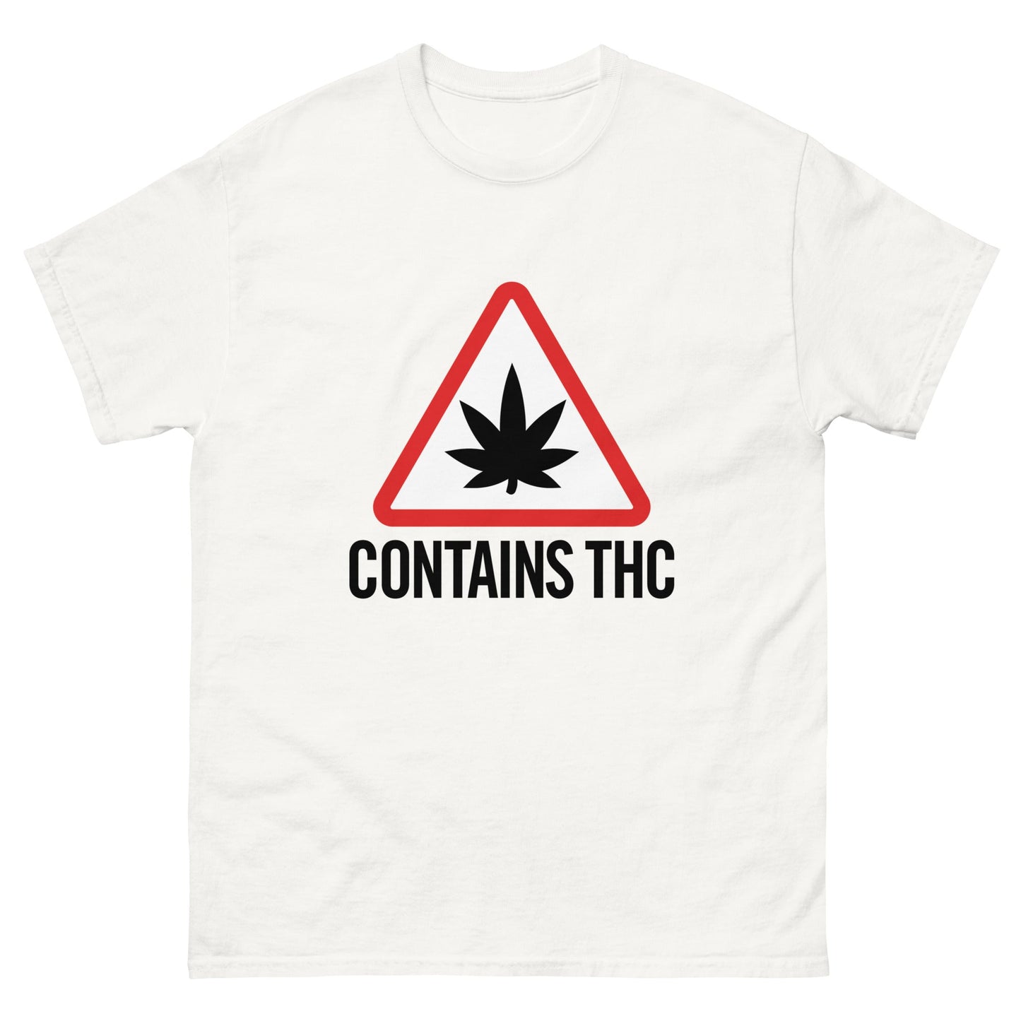 Contains THC! Unisex classic tee
