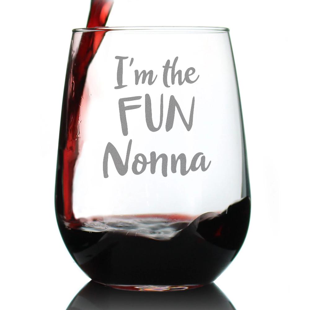 I'm the Fun Nonna - 17 Ounce Stemless Wine Glass