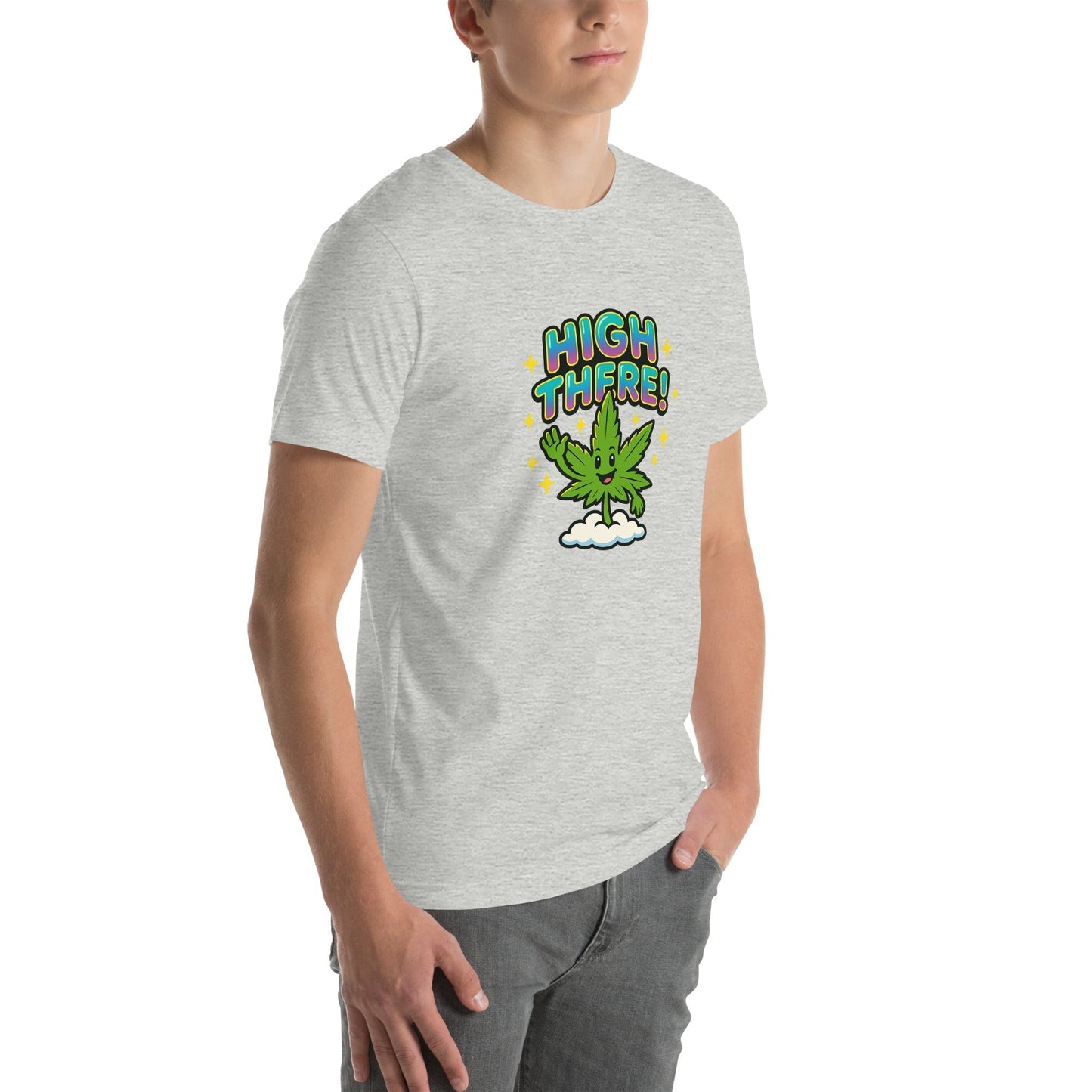 High There! Unisex t-shirt