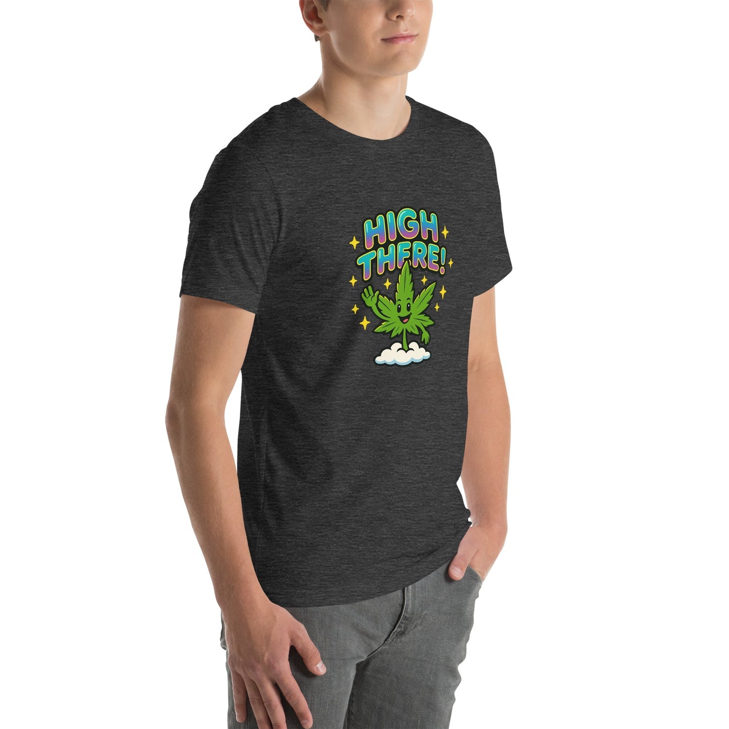High There! Unisex t-shirt