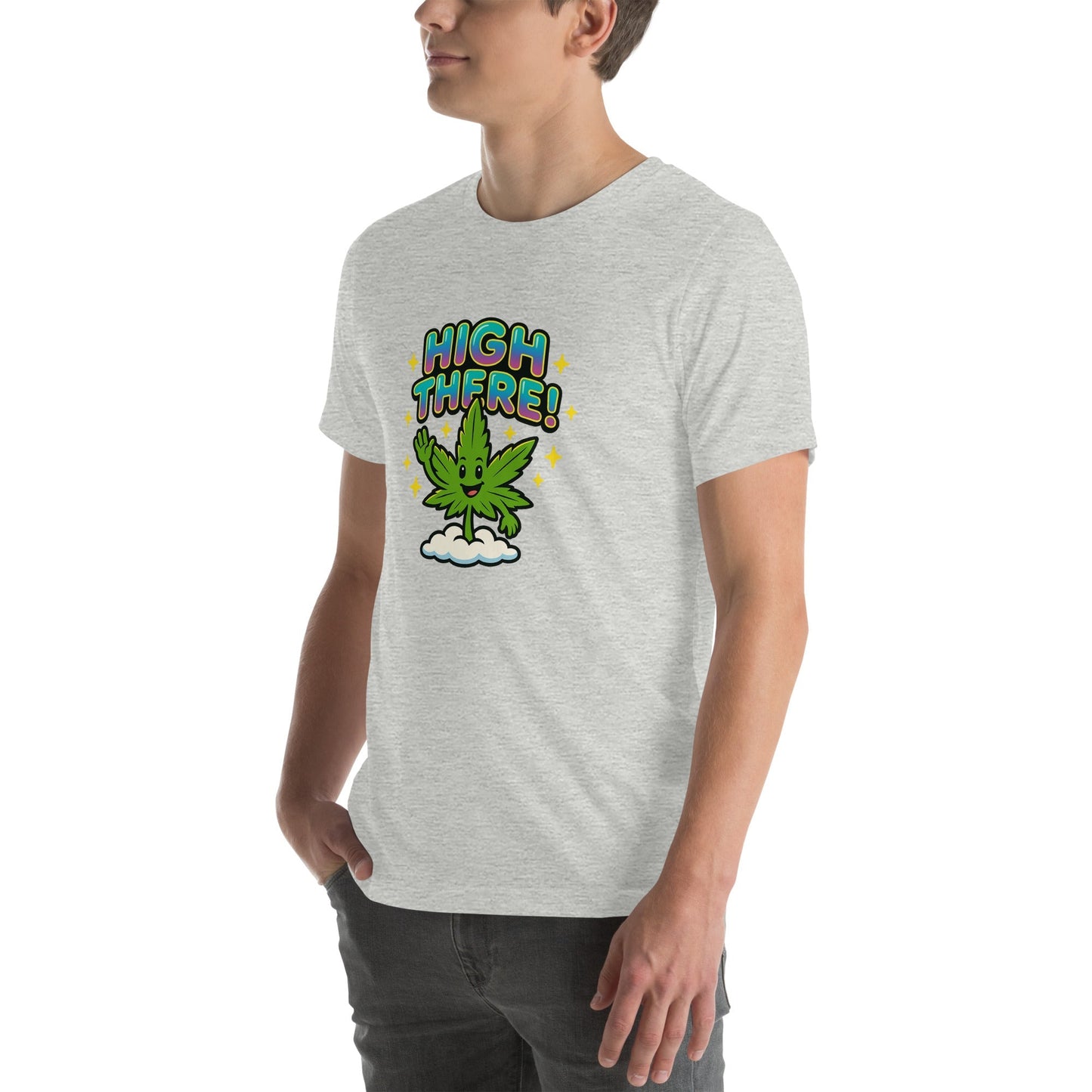 High There! Unisex t-shirt