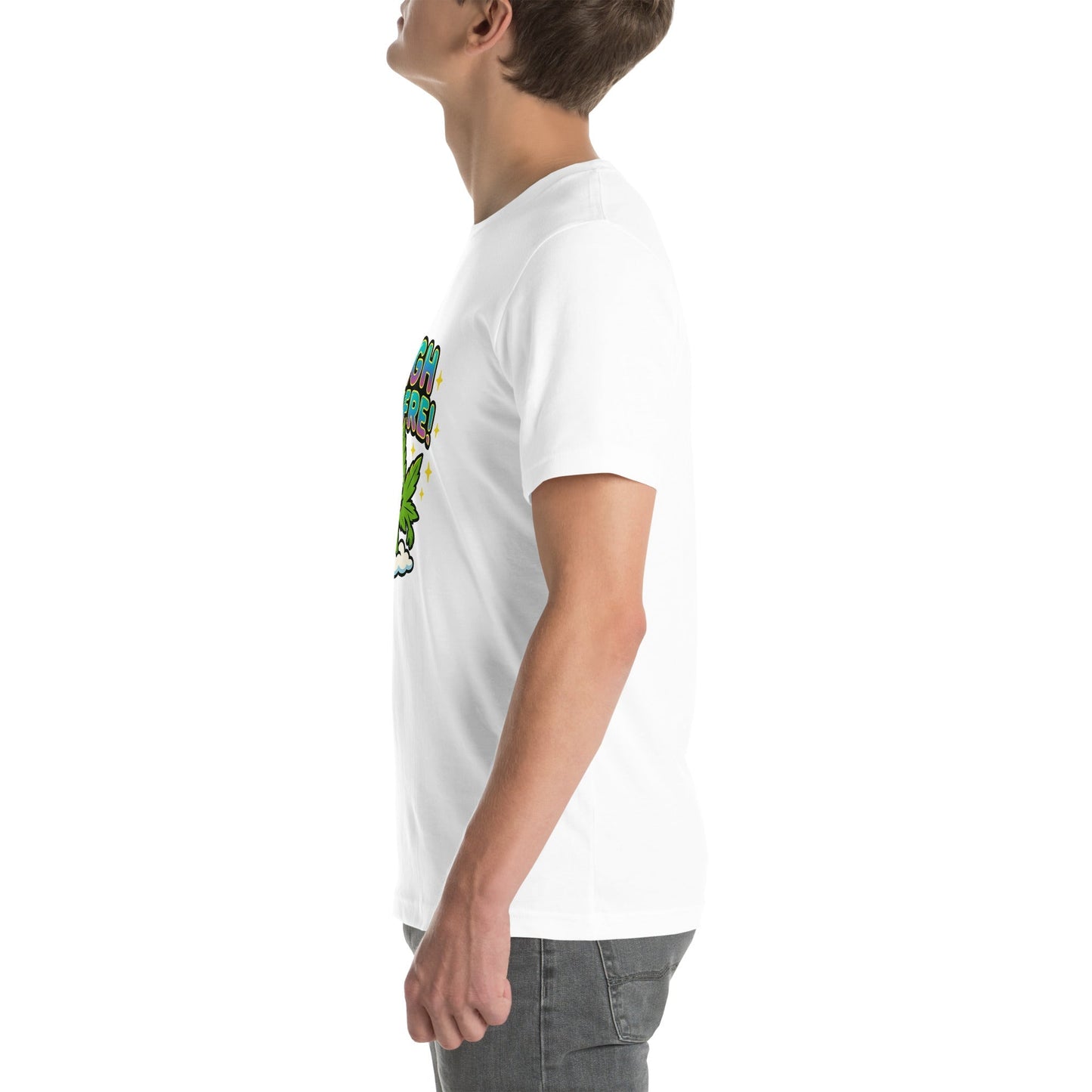 High There! Unisex t-shirt
