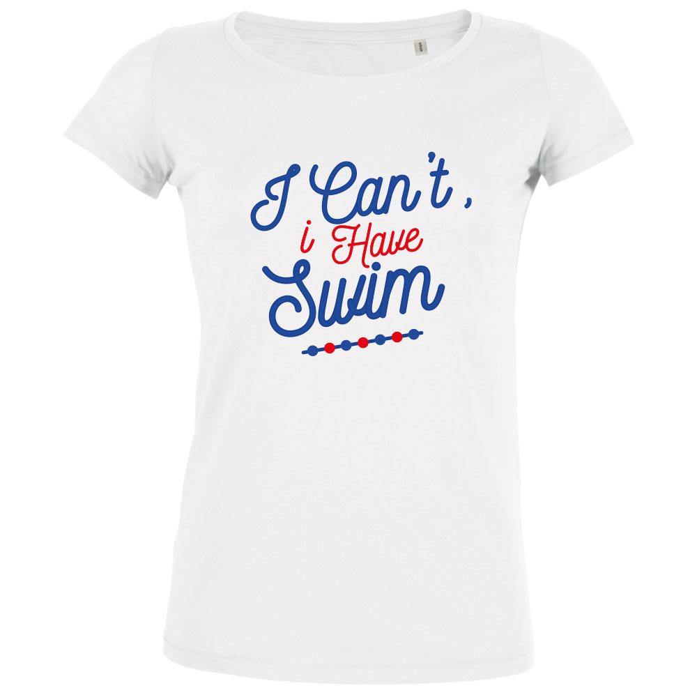 I Can't I Have Swim Women's Organic Tee