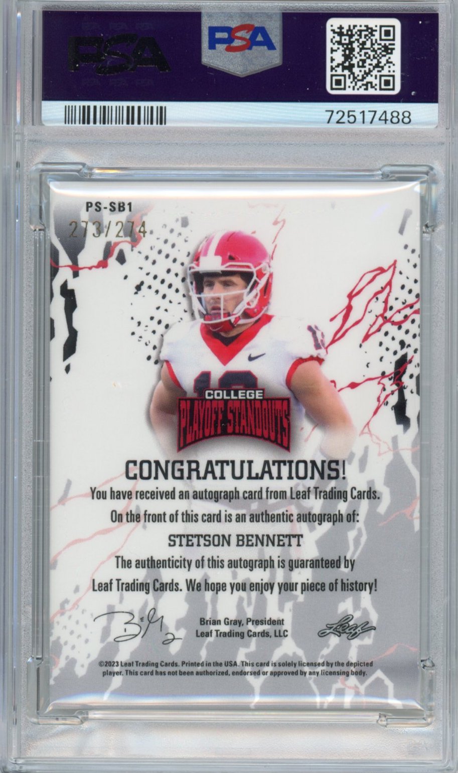 Graded 2023 Leaf College Playoff Standouts Stetson Bennett #SB1 Autographed #/274 Rookie RC Football Card PSA/DNA 9 Mint Auto Grade 10