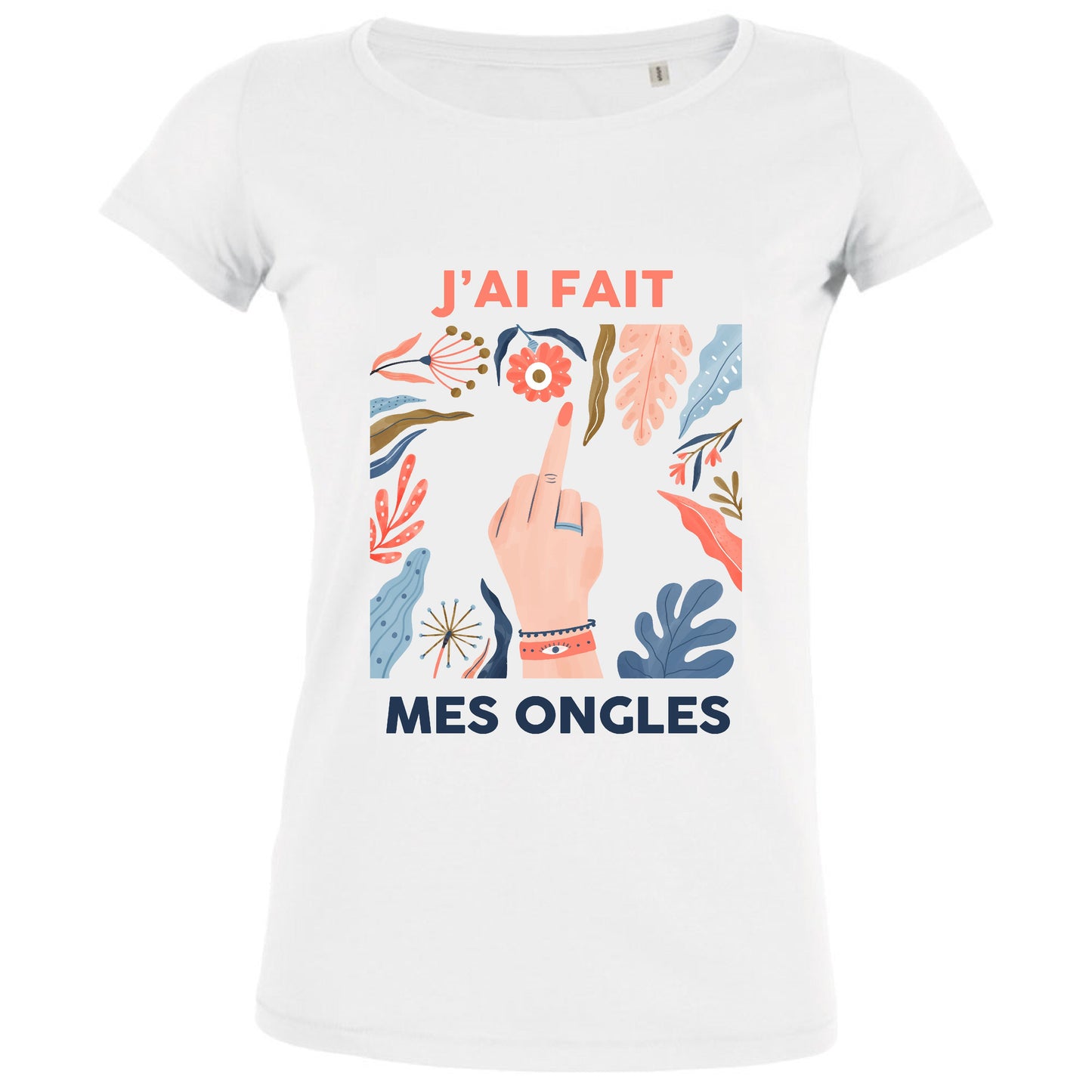J'ai Fait Mes Ongles Women's Organic Tee