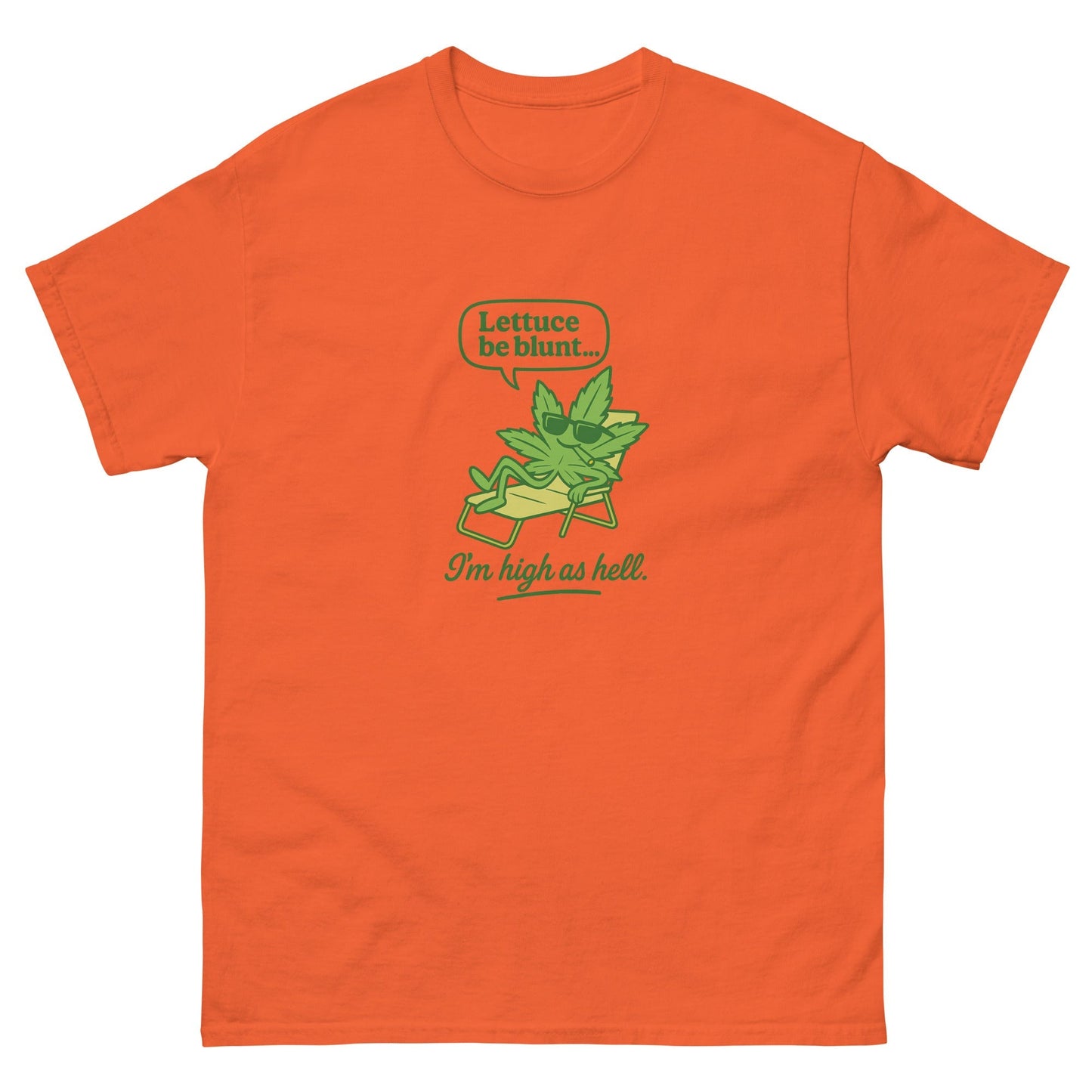 Lets Be Blunt Unisex classic tee
