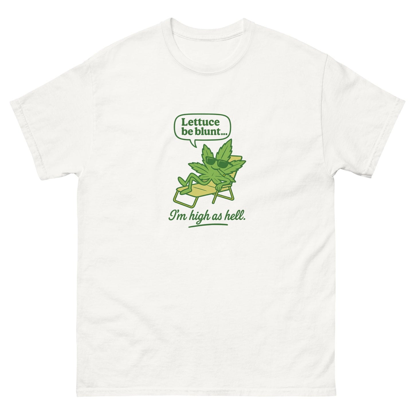 Lets Be Blunt Unisex classic tee