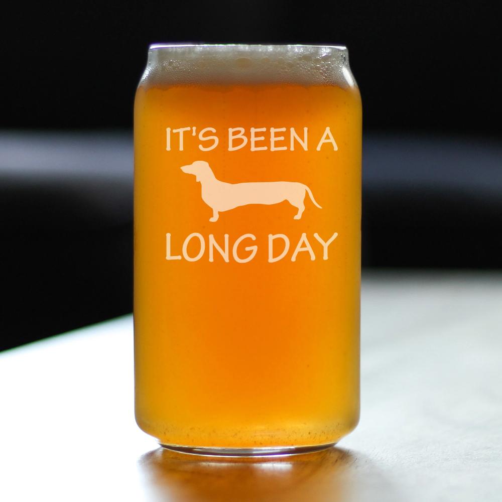 Long Day - Funny Beer Can Pint Glass - Unique Dachshund Gifts for Men & Women - Fun Dachshunds Themed Decor