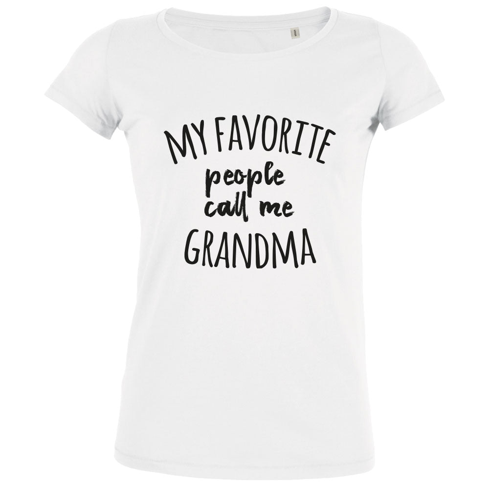 My Favorite People Call Me Grandma Women's Organic Tee