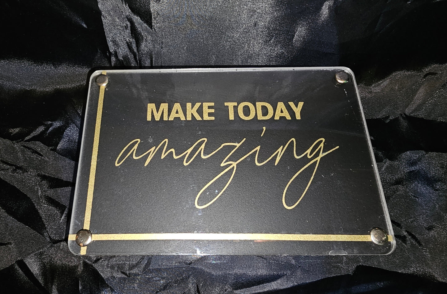 Sign Decor "Make Today Amazing"