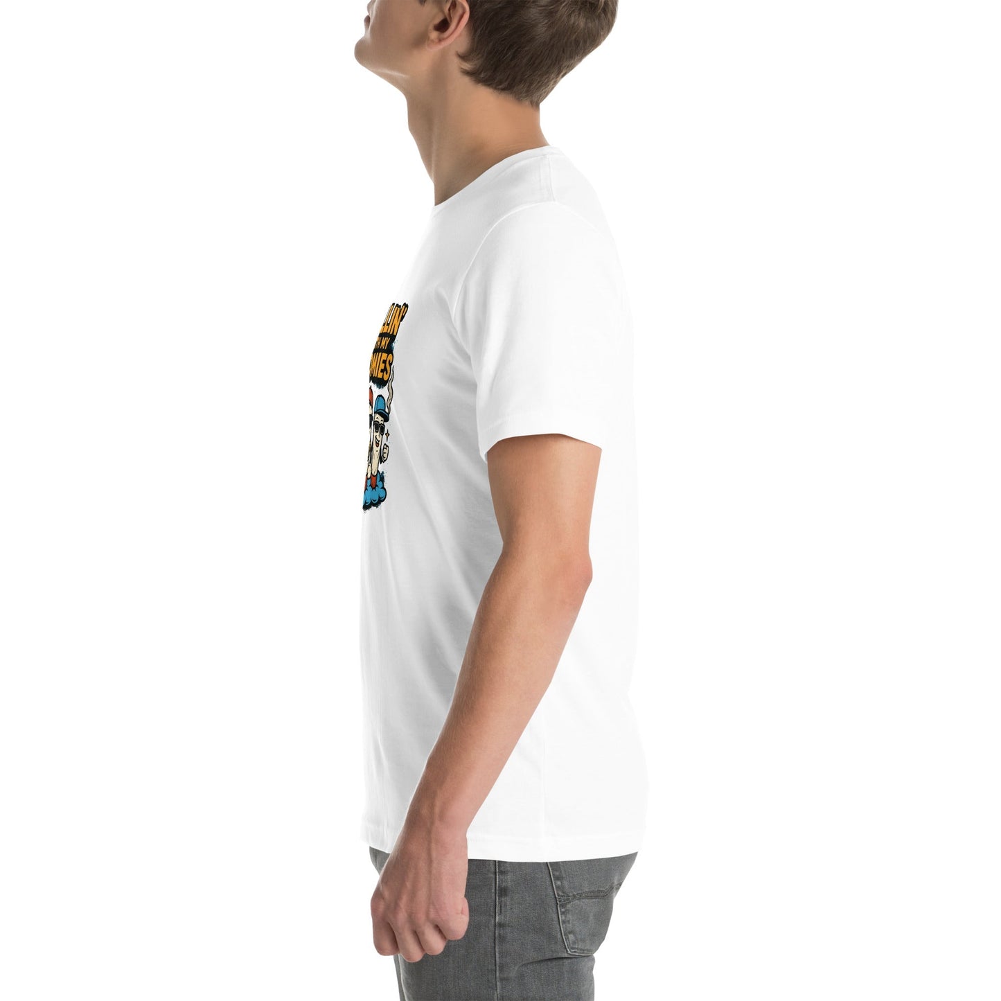 Rollin With My Homies! Unisex t-shirt