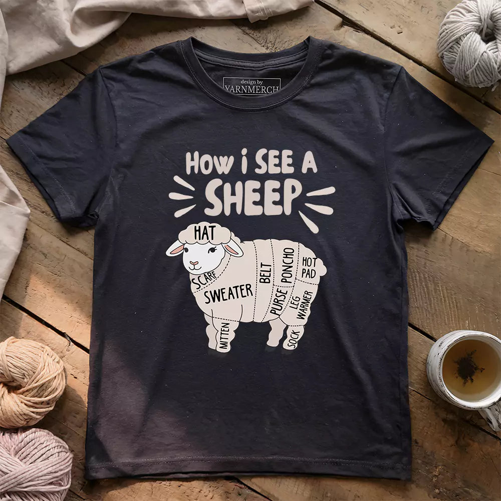 How I See A Sheep T-shirt