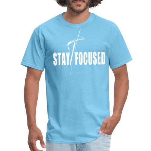 Men's Lightweight Moisture-Wicking Stay Focused Motivational T-Shirt