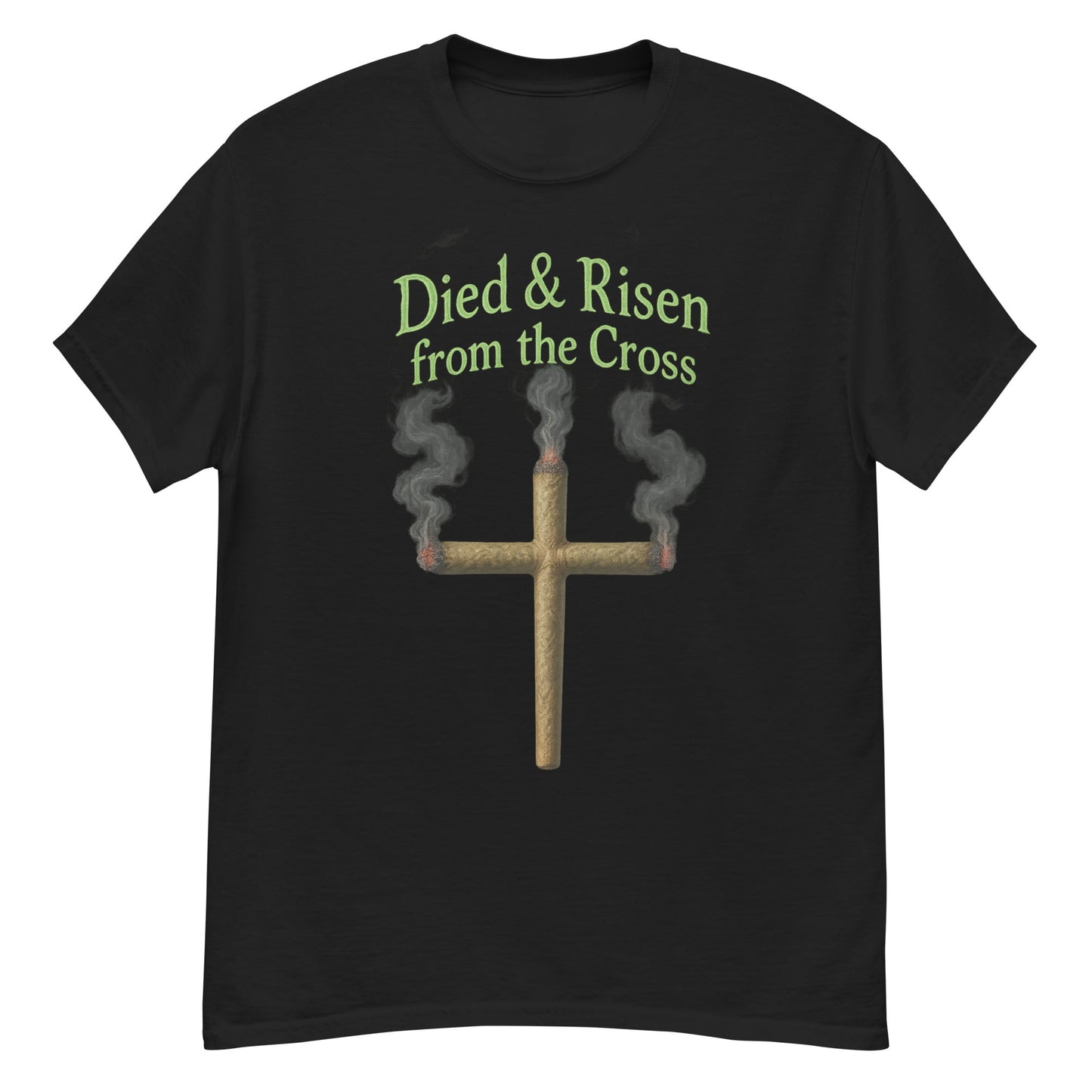 Died & Risen Tee – Cross Joint Graphic Shirt for 420 Vibes
