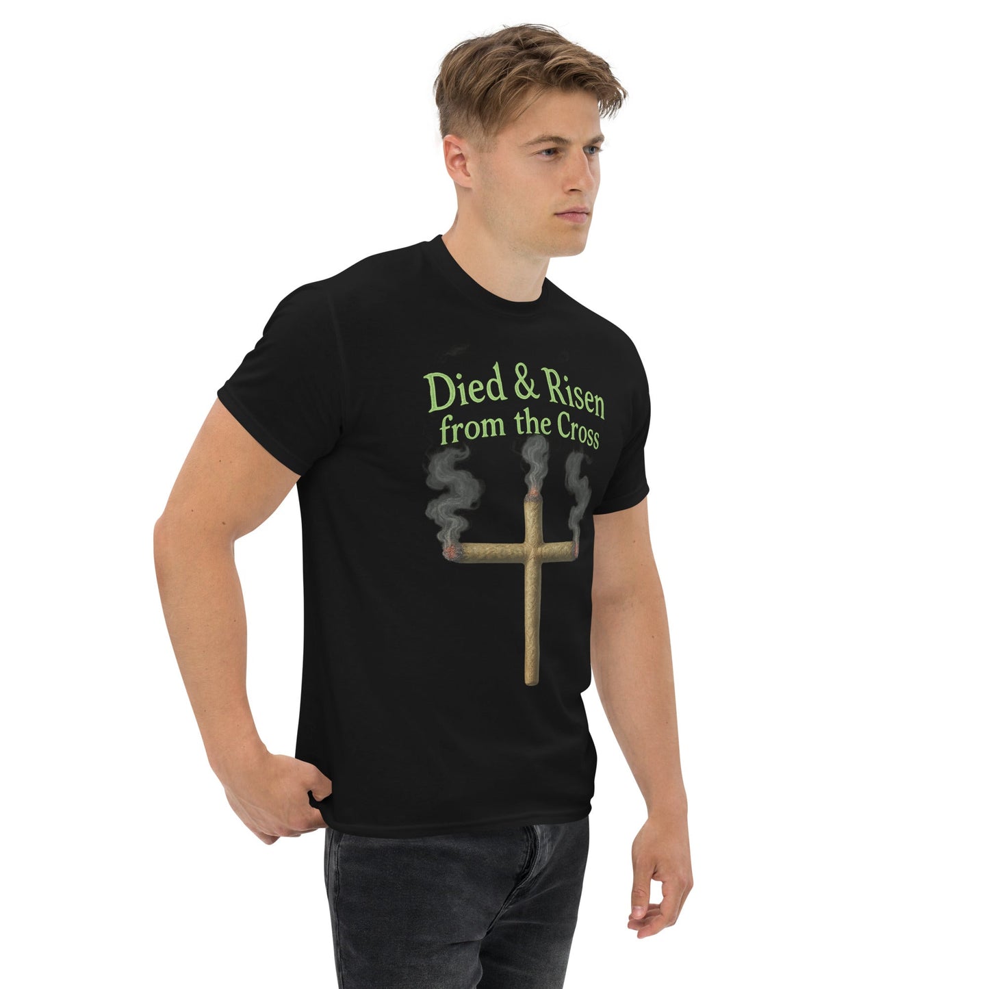 Died & Risen Tee – Cross Joint Graphic Shirt for 420 Vibes