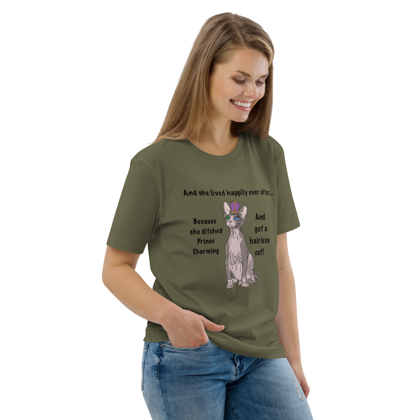 "DITCHED PRINCE CHARMING & GOT A SPHYNX CAT" ECO TEE