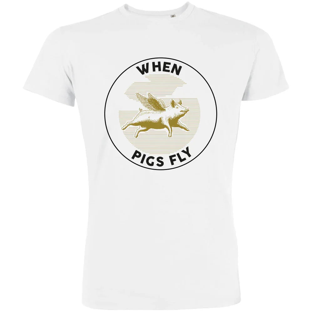 When Pigs Fly Men's Organic Tee