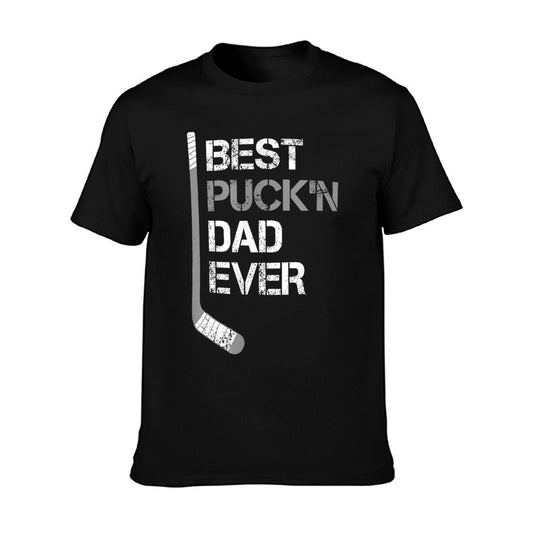 Funny Father's Day - Hockey Dad - Best Puck'n Dad Ever T-Shirt