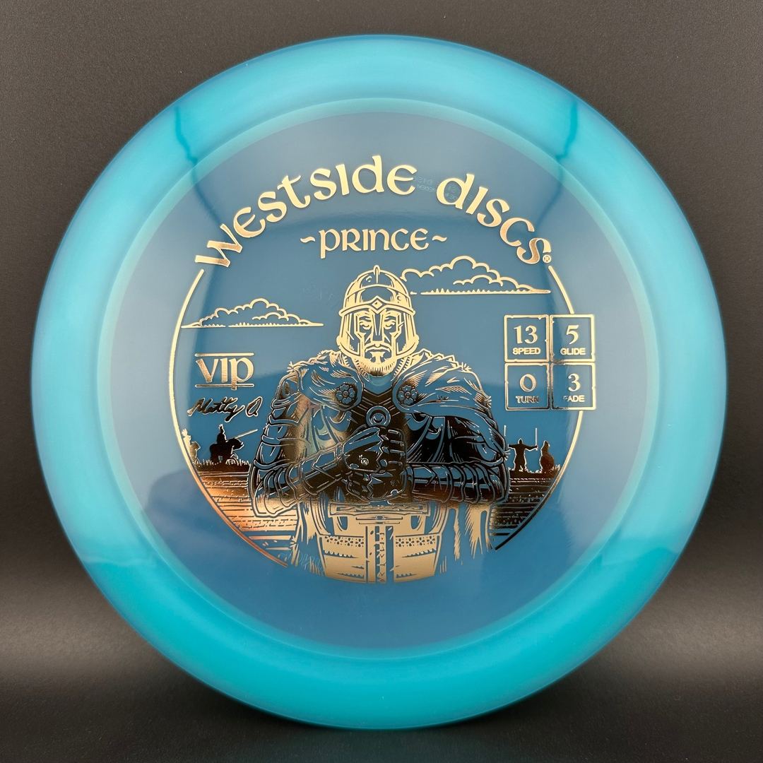 VIP Prince - Matty Orum Signature Series
