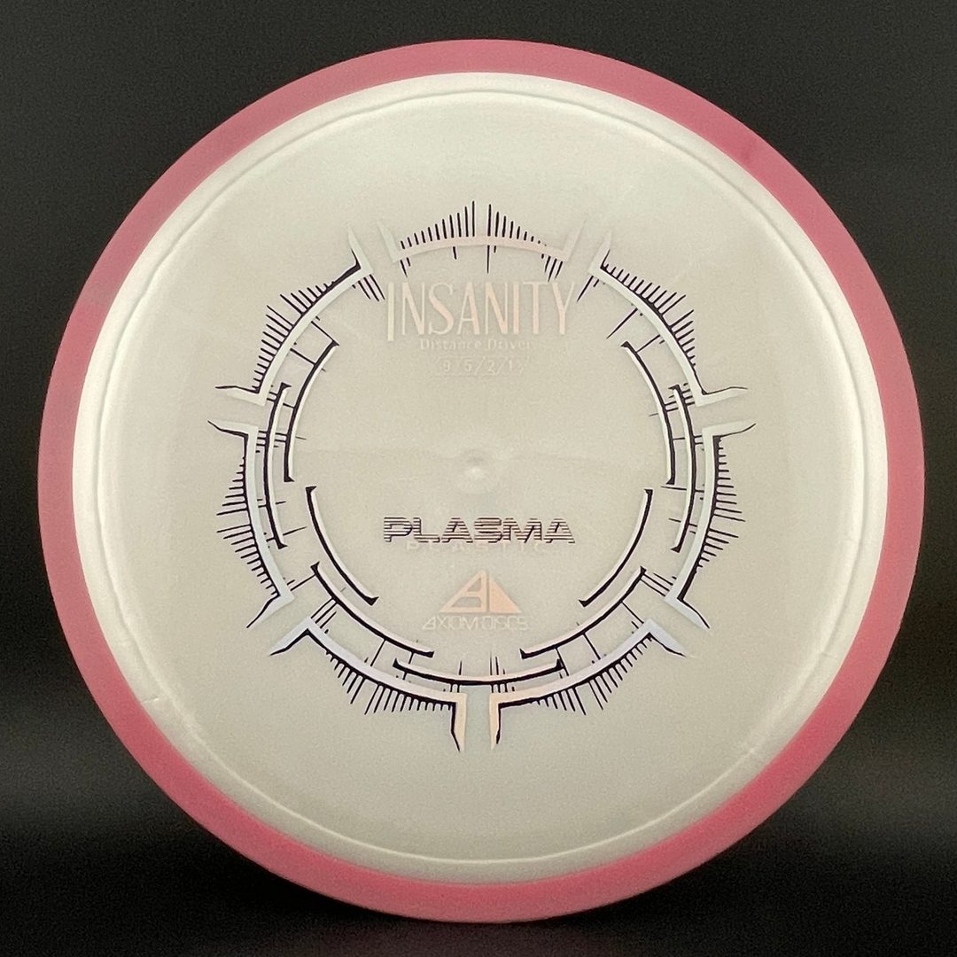 Plasma Insanity