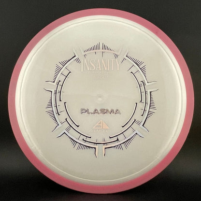Plasma Insanity