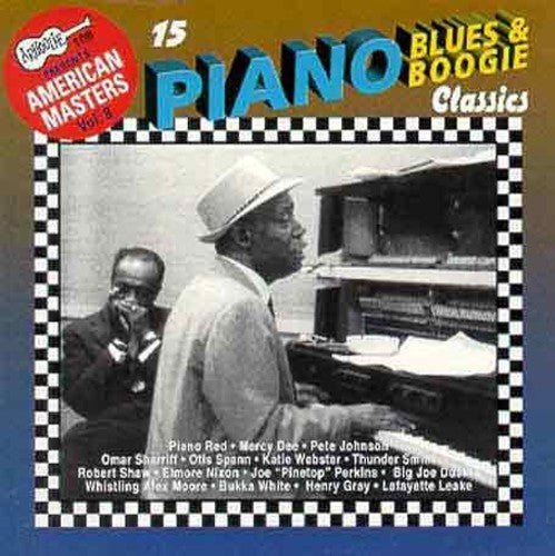 Fifteen Piano & Boogie Clas - 15 Piano Blues & Boogie Classics / Various [CD]