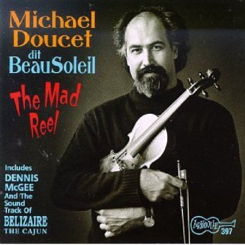 Beausoleil - Mad Reel [CD]