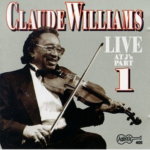 Claude Williams - Live at J's 1 Music CD