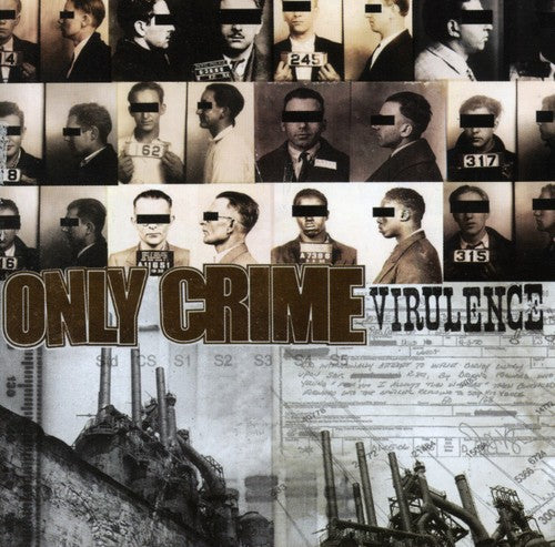 Only Crime - Virulence [CD]