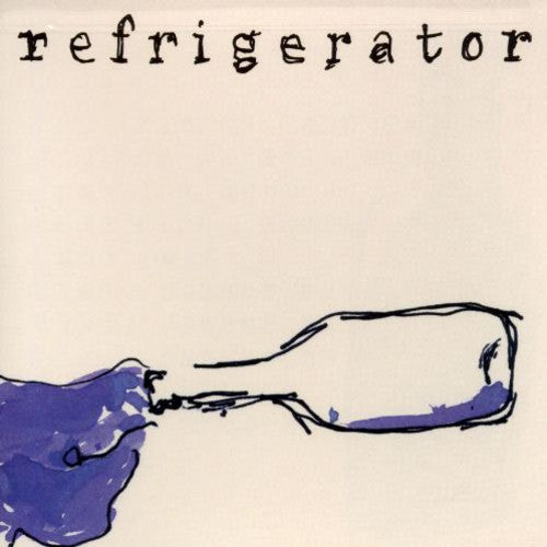 Refrigerator - Bottles of Make Up [CD]