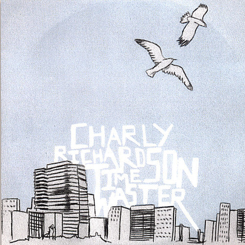 Charly Richardson - Time Waster [CD]