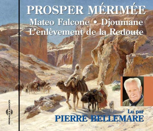 Pierre Bellemare - Mateo Flacone: Prosper Merimee [CD]