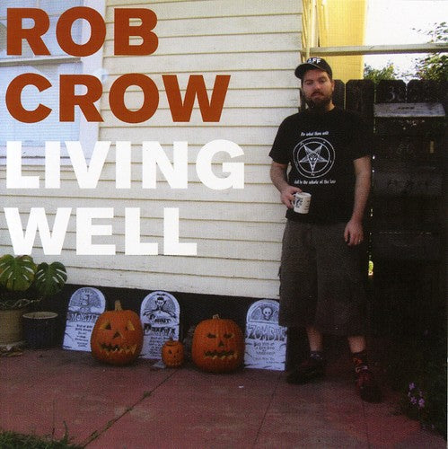 Rob Crow - Living Well [CD]