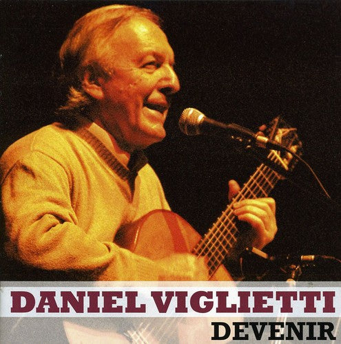 Daniel Viglietti - Devenir [Import]