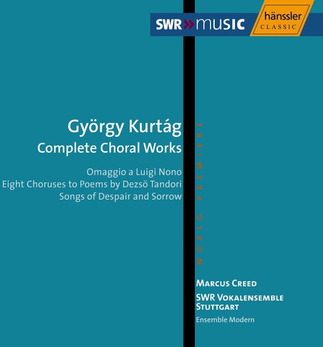 Kurtag / Swr Vokalensemble Stuttgart / Creed - Complete Choral Works - Music CD
