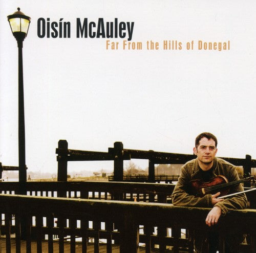 Oisin Mcauley - Far from the Hills of Donegal Music CD