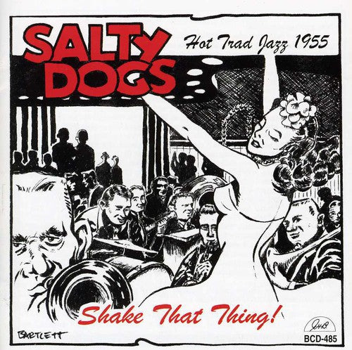 Salty Dogs - Shake That Thing! Music CD