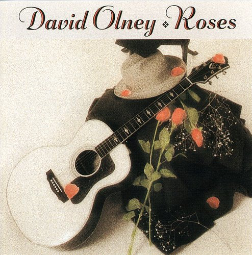 David Olney - Roses [CD]