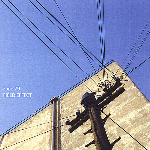 Field Effect - Zone 79 [CD]