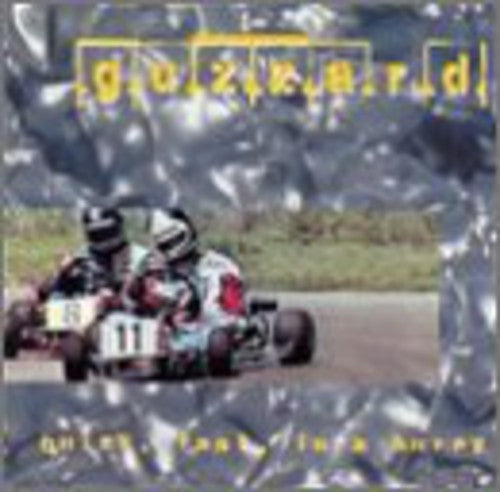 Guzzard - Quick Fast in a Hurry [CD]