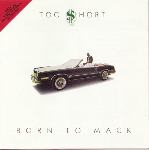 Too $hort - Born to Mack [CD]