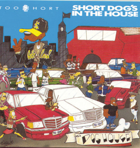 Too $hort - Short Dog's in the House [CD]