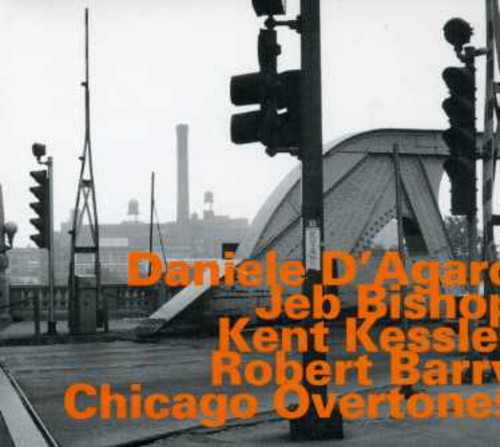 Daniele Dagaro - Chicago Overtone [CD]