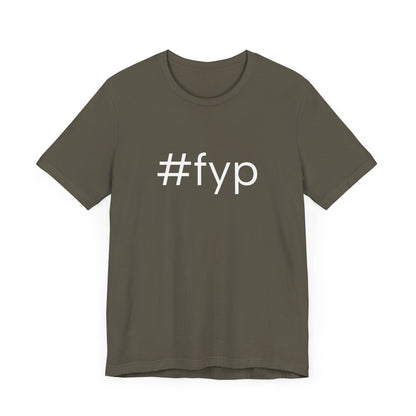 #fyp Unisex High End Cotton Short Sleeve Tee