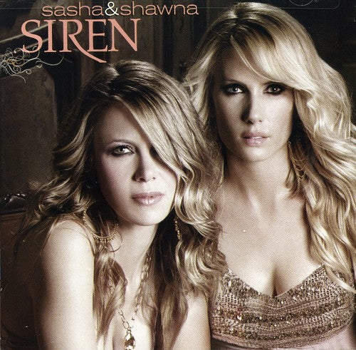 Sasha & Shawna - Siren Music CD
