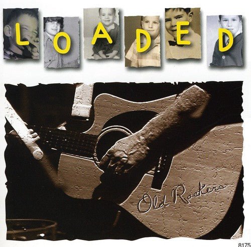 Loaded - Old Rockers Music CD
